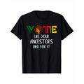 Black Votes Matter Vote Like Your Ancestors Died Made USA T-Shirts, Hoodie, Sweatshirt