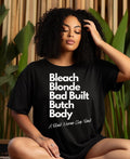 Bleach Blonde Bad Built Butch Body Funny, Funny Political Shirt, Clap Back Tshirt, Election Tee, Bad Built Tee, African...