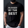 Blessed By The Best Print T Shirt, Tees For Men, Casual Short Sleeve T-shirt For Summer Made in USA Hoodie, Sweatshirt
