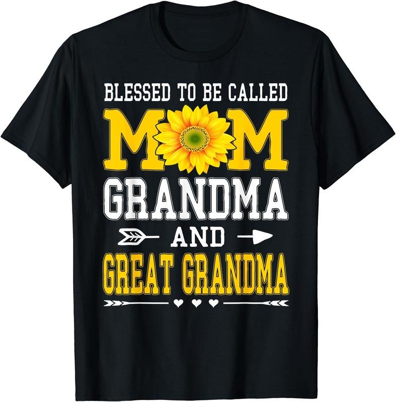 Blessed Be Called Mom Grandma Great Grandma T-Shirts, Hoodie, Sweatshirt