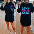 Blue collar brat T-shirt Hoodie, Sweatshirt | GrindPrints.com
