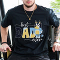 Bluey Best Dad Ever Shirt | Bluey Family Matching Shirt | Bandit Heeler Shirt | Gifts for Dads | Bluey Cool Dads Shirt |...