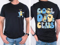 Bluey Cool Dad Club Shirt, Bandit Cool Dad Club Sweatshirt, Bluey Bandit Shirt, Dad Birthday Shirt, Dad Bluey Shirt,...