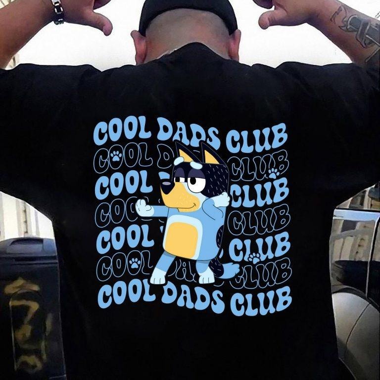 Bluey Cool Dads Club Birthday Shirt Hoodie, Sweatshirt | GrindPrints.com