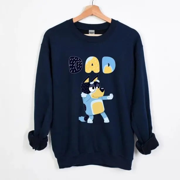 Bluey Dad Fathers Day Sweatshirt T-Shirts, Hoodie | GrindPrints.com
