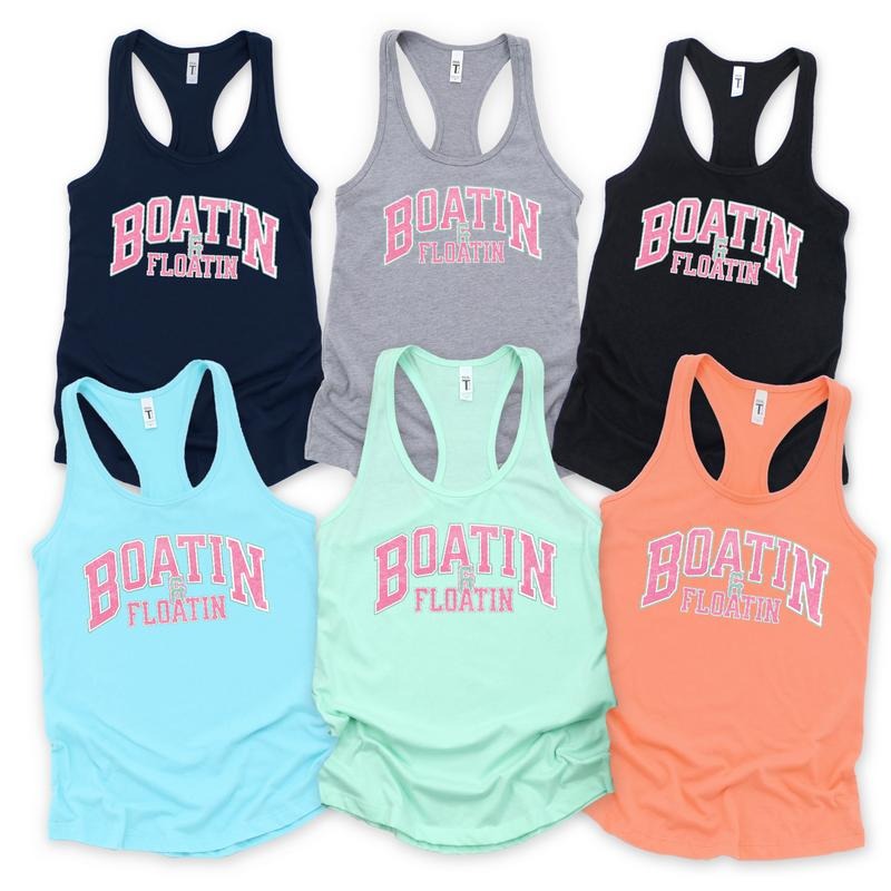 Boatin & Floatin Tank Top WOMENS FIT Racerback Cotton T-Shirts, Hoodie, Sweatshirt | GrindPrints.com