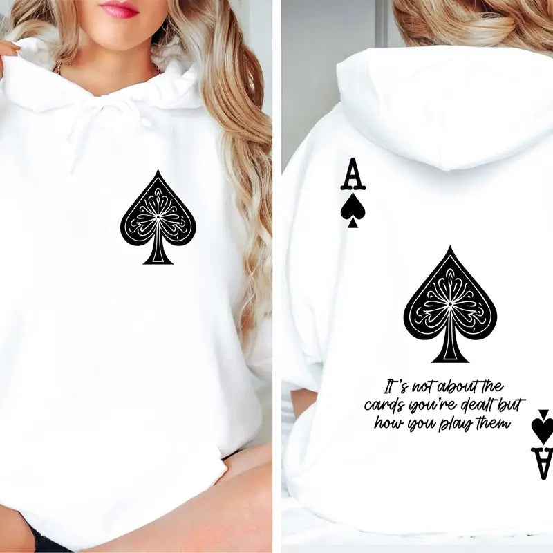 Boho Playing Card Two Sides Tshirt Sweatshirt Hoodie, Ace Of Spades Hoodie, Inspiring Quotes Shirt For Women, Unisex...