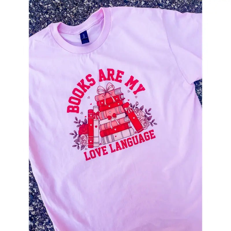 Book Love Language Graphic Top T-Shirts, Hoodie, Sweatshirt | GrindPrints.com