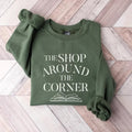 Bookish Sweatshirt, The Shop Around The Corner Bookworm Sweatshirt, Book Lover Gifted, Cozy Reading Sweatshirt, Bookish...
