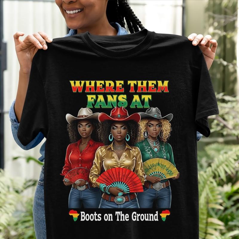 Boots On The Ground T-shirt, Where Them Fans At Shirt, County Line Dance Tees, Girls Grab Your Fans T-shirt, Cowboy...