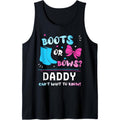 Boots or Bows DADDY Can't Wait To Know 2025 Gender Reveal Tank Top T-Shirts, Hoodie, Sweatshirt | GrindPrints.com