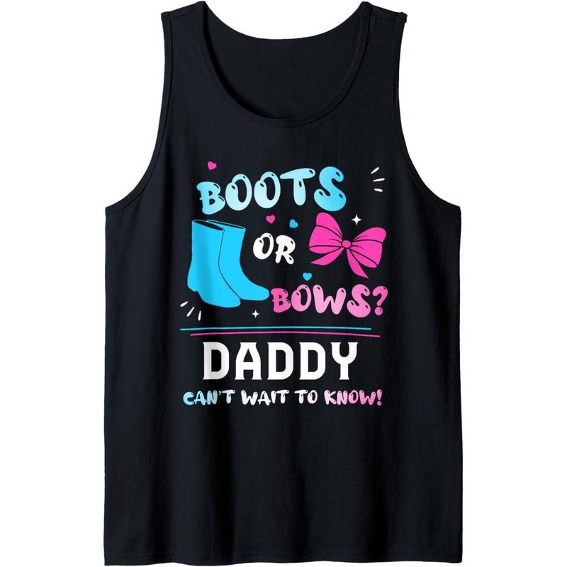 Boots or Bows DADDY Can't Wait To Know 2025 Gender Reveal Tank Top T-Shirts, Hoodie, Sweatshirt | GrindPrints.com