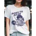 Born Read Bookish Shirt Funny Reader Book Shirt Shirt Funny Teeshirt Summer Cool Female Shirt Cute Shirt T-Shirts, Hoodie, Sweatshirt