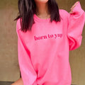 Born To Yap Graphic Pullover C.O.C. T-Shirts, Hoodie, Sweatshirt | GrindPrints.com