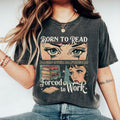Born to Read Forced to Work Shirt, Bookish Reading  Shirt, Book Lover Shirt, Book Shirt, Librarian Shirt, Book Club Shirt...