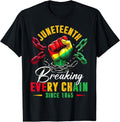 Breaking Every Chain Since 1865 Women Men Juneteenth Freedom T-Shirt | Unisex Cotton Tee Gift, Crewneck, Short Sleeve...