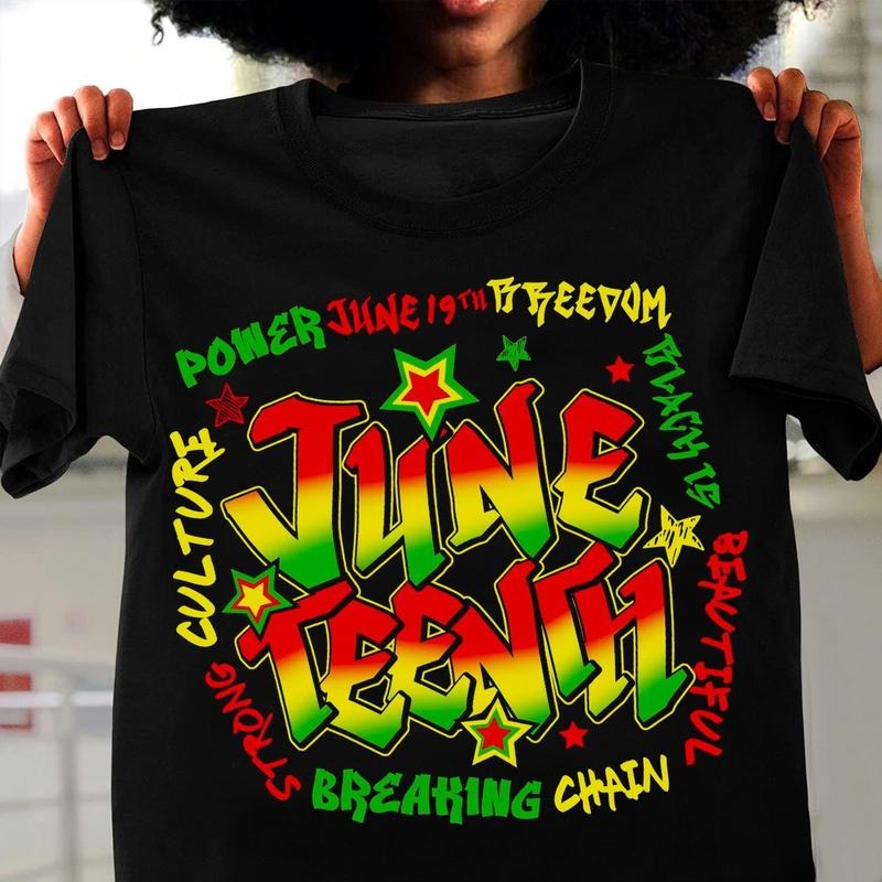 Breaking Every Chain Unisex Shirt, Juneteenth Since 1865 Tee, Black History, End of Slavery, Emancipation Day Gift...