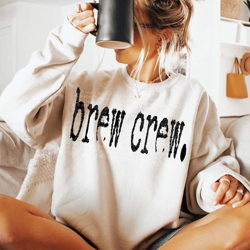 Brew Crew DTF Transfers - THIS IS NOT A SHIRT Hoodie, Sweatshirt | GrindPrints.com