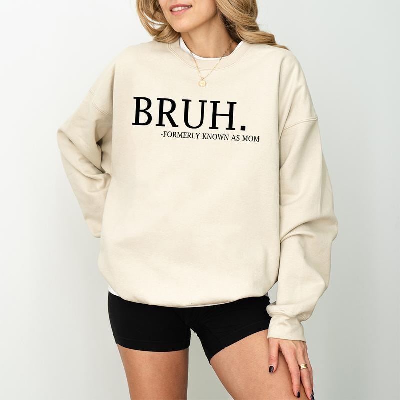 Bruh Formerly Known As Mom Shirt Mama Funny Informative Preppy Sarcastic Mom Bruh T-Shirts, Hoodie, Sweatshirt