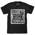Built Ford Tough Steel Stamp Logo T-Shirt - Black Hoodie, Sweatshirt | GrindPrints.com