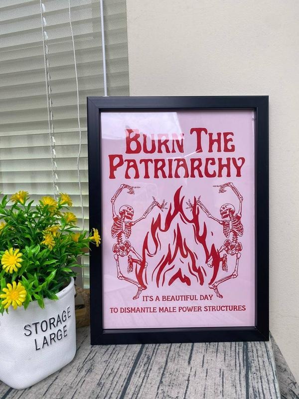 Burn the Patriarchy Poster Canvas, Feminism Poster Canvas, Motivation Quote Poster Canvas, Self Love Poster Canvas...