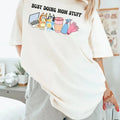 Busy Doing Mom Stuff TShirt, Toddler Momma TShirt, Bluey Mom TShirt, Oversized Mama Shirt, Coffee Mom, Gift For Mom,...