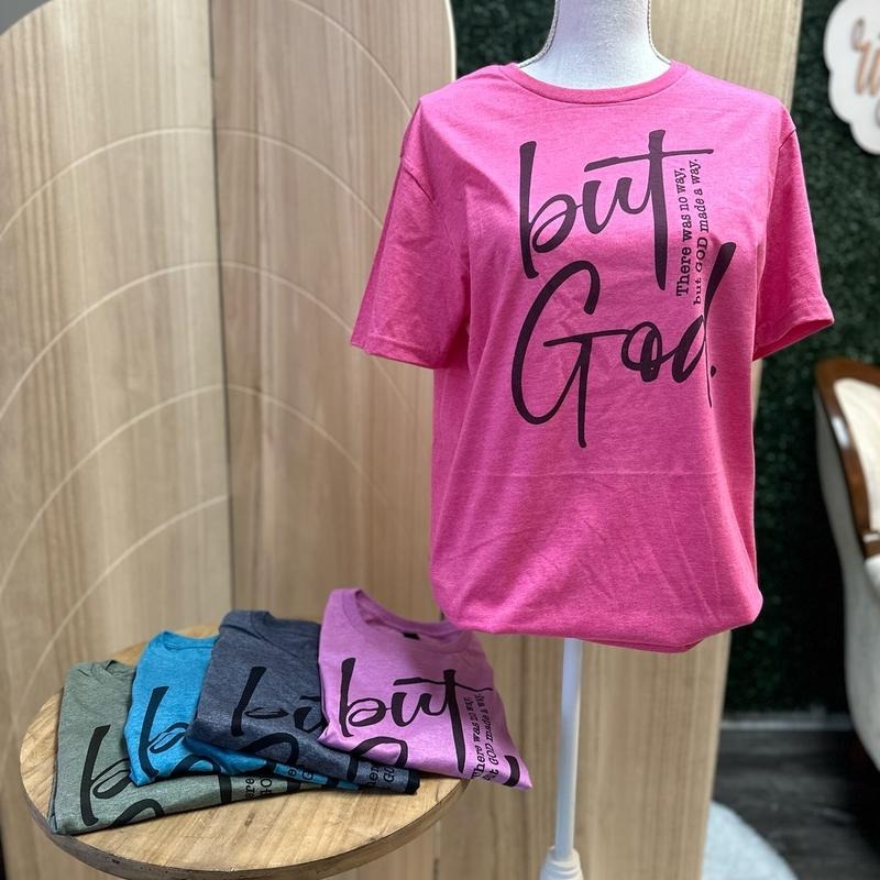 But God Christian Tee - There was No Way But God Made A Way - Bright Color Graphic Tees Hoodie, Sweatshirt | GrindPrints.com