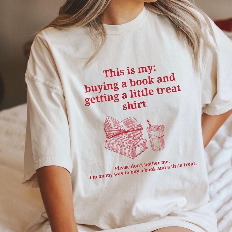 Buying a book and getting a little treat shirt. Bookish shirt. Retro book shirt. Book lover shirt. Funny book shirt....