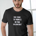 CAN I COUNT THE WRINKLES ON YOUR BALLOON KNOT T Shirt Casual Menswear Hoodie, Sweatshirt | GrindPrints.com