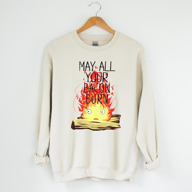 Calcifer May All Your Bacon Burn Howl's Moving Castle T-Shirt, Sweatshirt, Hoodiestyle{n002}2 Hoodie | GrindPrints.com