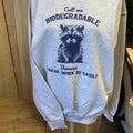 Call Me Biodegradable Because I Break Down So Easily Sweatshirt or Tee - Raccoon Sweatshirt - Hoodie | GrindPrints.com