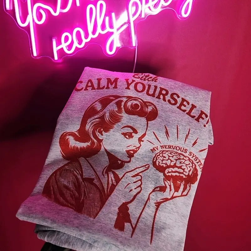 Calm yourself Funny Graphic Tee, Unisex Fit Hoodie, Sweatshirt | GrindPrints.com