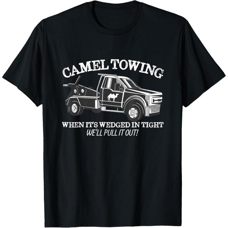 Camel Towing Inappropriate Humor Adult Humor Camel Towing T-Shirt  made in us Hoodie, Sweatshirt | GrindPrints.com