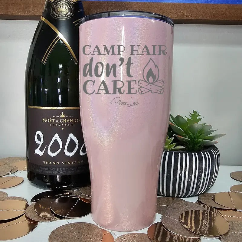 Camp Hair Don't Care Laser Etched Tumbler T-Shirts, Hoodie, Sweatshirt | GrindPrints.com