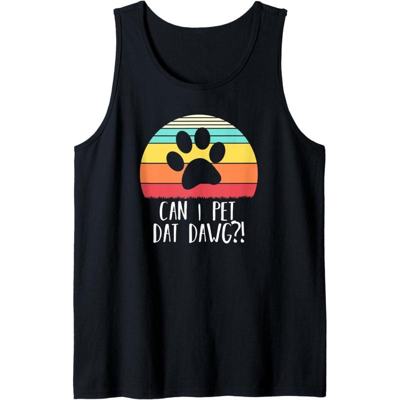Can I Pet Dat Dawg Vintage Retro Can I Pet That Dog Tank Top MADE USA T-Shirts, Hoodie, Sweatshirt