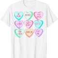 Candy Sweet Hearts Love Shirt Valentines Shirt Heart Funny Valentines Hodie T-Shirts, Hoodie, Sweatshirt