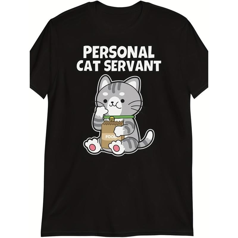 Cat Servant Funny Personal Cat Servant T- Shirt100% Cotton - 220g  made in usa T-Shirts, Hoodie, Sweatshirt | GrindPrints.com