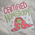 Certified Homebody Cute Summer Graphic Tee Hoodie, Sweatshirt | GrindPrints.com