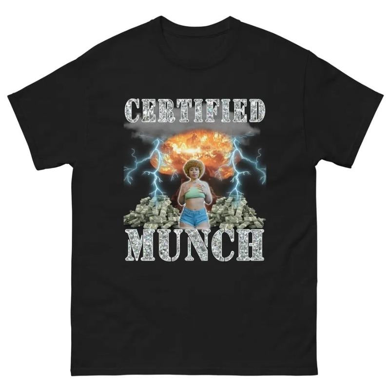 Certified Munch T-Shirt Featuring Bold and Funny Graphic Design Hoodie, Sweatshirt | GrindPrints.com