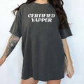Certified Yapper Shirt, Funny Graphic Tee Women, Professional Yapper Printed T-shirt, Sarcastic Cotton Fabric Outfit,...