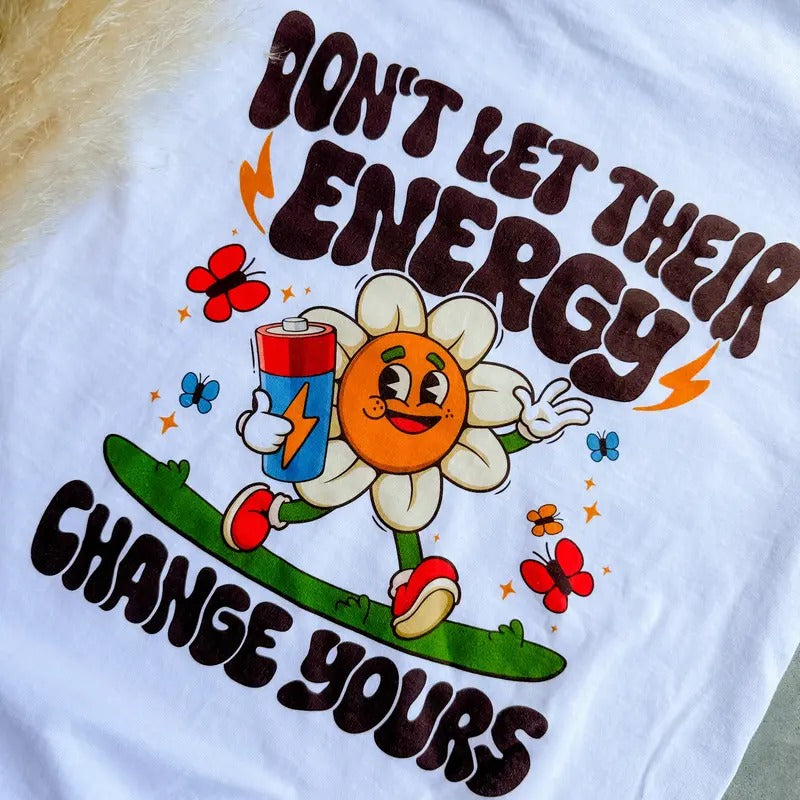 Change Yours Graphic Tee Hoodie, Sweatshirt | GrindPrints.com