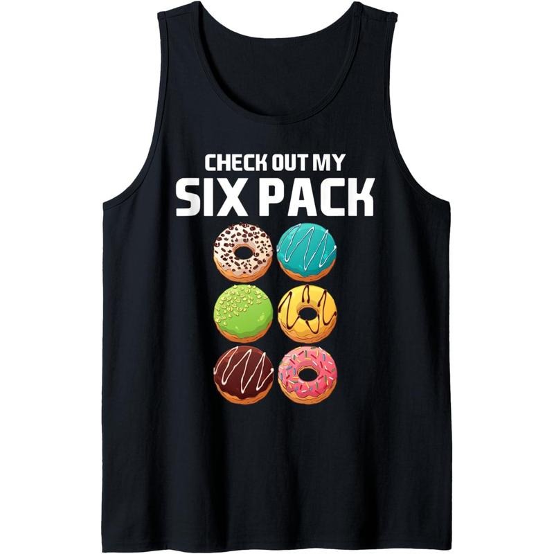 Check Out My Six Pack Donut Tank Top T-Shirts, Hoodie, Sweatshirt | GrindPrints.com