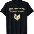 Chicken Game Don't Look At The Chicken Funny Chicken T-Shirt - Short Sleeve Crew Neck Tee with Playful Graphic Pattern...