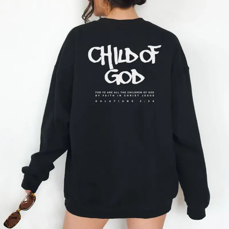 Child Of God Black Sweatshirt with Bible Verse, Jesus Hoodie, God Tee, Unisex Crewneck Pullover Tee, Casual Cotton, Soft...