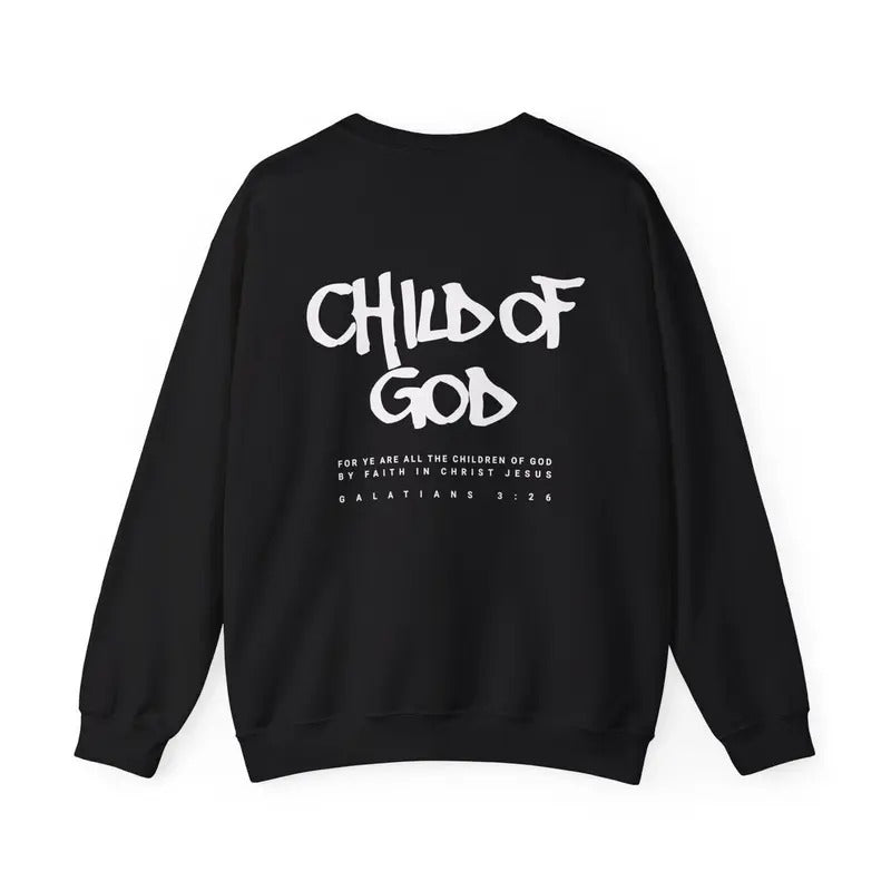 Child God Galatians 3:26 Christian Streetwear Faith Cotton Menswear Polyester T-Shirts, Hoodie, Sweatshirt