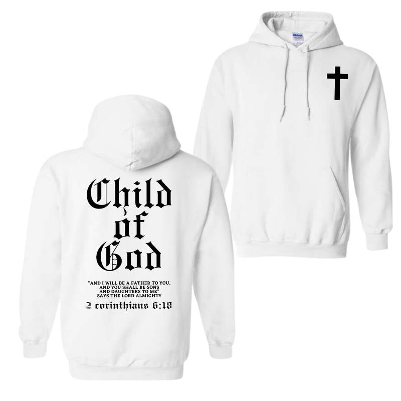 Child of God Bible Verse 2 Sided Hoodie Sweatshirt T-Shirt, Christian Faith Apparel, Perfect Gift for Believers, Outdoor...