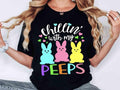 Chillin With My Peeps T-shirt Funny Easter Shirts Funny Peeps Tee Outfit For Easter Day Easter Bunny Shirt Family Easter...