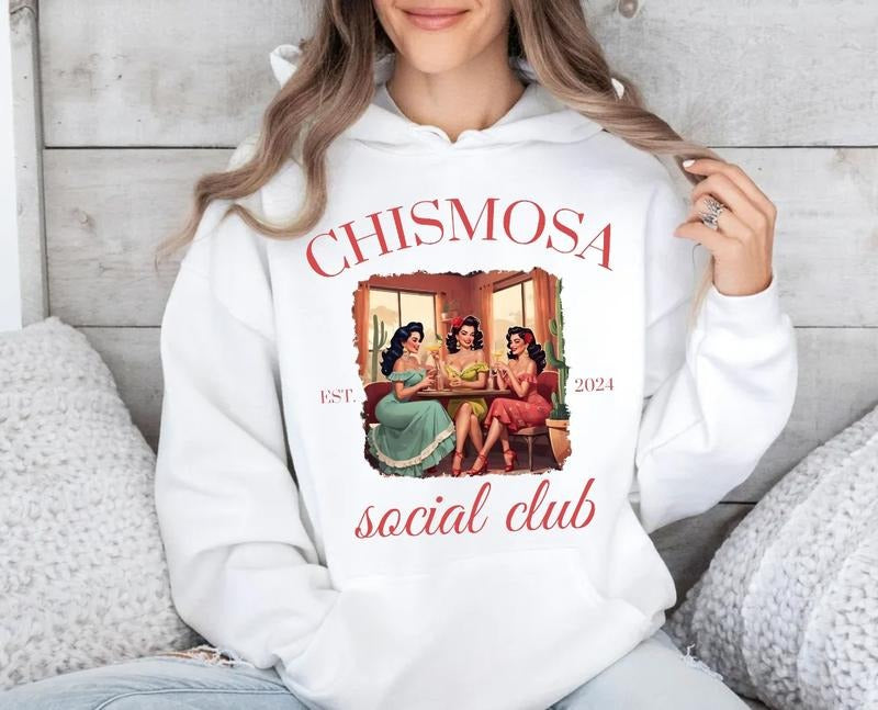 Chismosa Social Club Shirt, Sweatshirt, Hoodie, Latina Chisme Tee, Mexicana Gift, Latinx Funny Tshirt, Hispanic Trendy...
