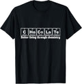 100% Cotton Funny Chemistry / Chocolate T-shirt "C-Ho-Co-La-Te" Element Hoodie, Sweatshirt | GrindPrints.com