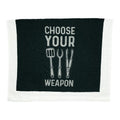 Choose Your Weapon Funny Barbecue Cooking Utensils Tea Towel Funny Dish Towels Soft Adsorbent Tea Towel T-Shirts, Hoodie,...